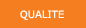 Qualit&eacute;